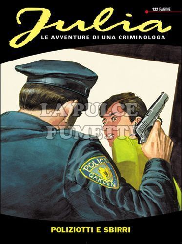 JULIA #   168: POLIZIOTTI E SBIRRI